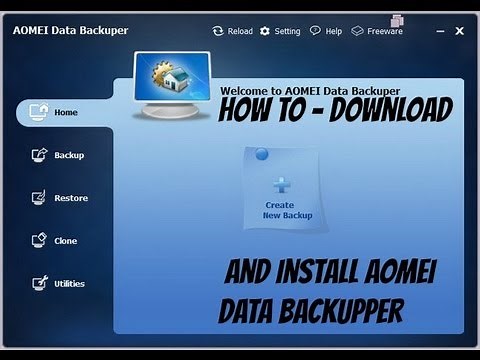 How To - Download And Install AOMEI Backupper