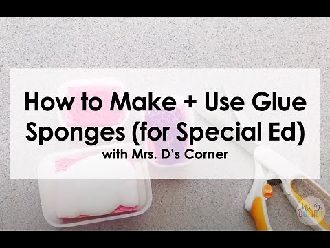 How to Make Glue Sponges | Using Glue Sponges | Mrs. D's Corner