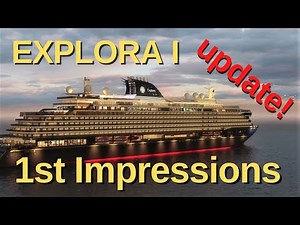 EXPLORA I - First Impressions - Update!
