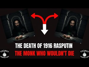 The Death of Rasputin: The Mystery of the Monk Who Wouldn’t Die