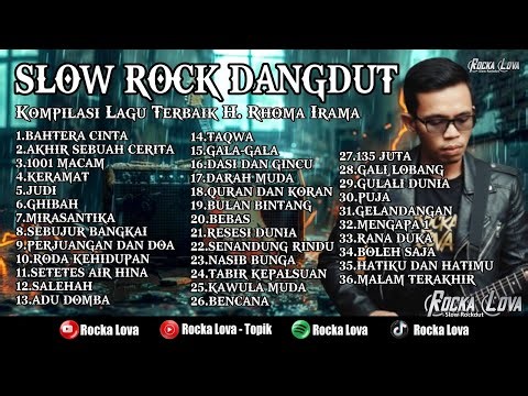KOMPILASI SLOW ROCK DANGDUT TERBAIK VIRAL 2026 || Rhoma Irama || by Rocka Lova