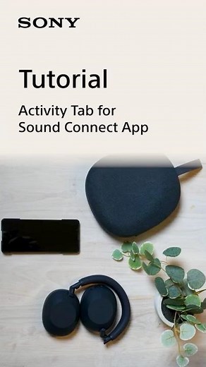 Tips Video | Activity Tab for Sound Connect App