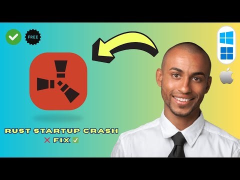 How to Fix Rust Crashing on Startup (2025 Guide)