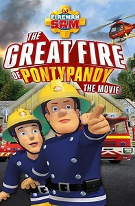 Stream Fireman Sam: The Great Fire of Pontypandy (2010): Find it on Netflix, Prime Video, Hulu & more