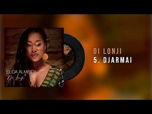 Elida Almeida - Djarmai