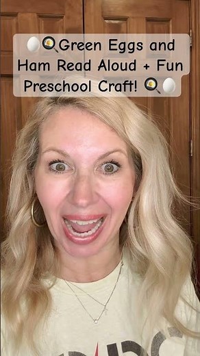 Green Eggs and Ham Read Aloud + Fun Preschool Craft!