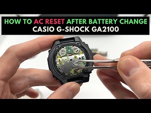 How To AC Reset After Battery Replacement on Casio G Shock GA 2100 and Hand Alignment on the Casioak