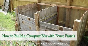 Composting 101: Build Your Own Composter with Repurposed Fence Panels -