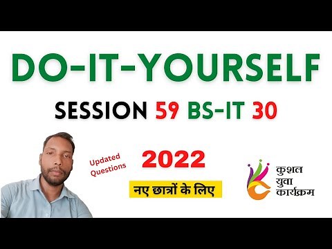 DO-IT-YOURSELF SESSION 59 | BS-CIT SESSION 30 [HINDI]