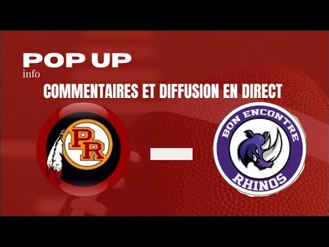 LIVE: PEAUX ROUGES VS RHINOS