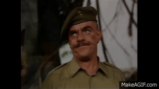 OH DEAR - HOW SAD - NEVERMIND! Battery Sergeant Major 'Shut up' Williams on Make a GIF
