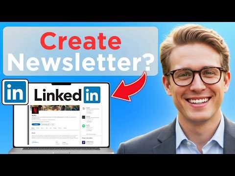 How To Create A Newsletter On LinkedIn (Updated 2026)