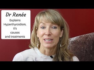 Hyperthyroidism: causes and treatment