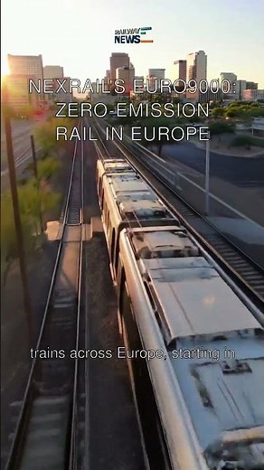 NEXRAIL's EURO9000: Zero-Emission Rail in Europe