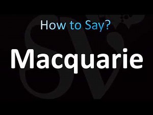 How to Pronounce Macquarie (CORRECTLY!)