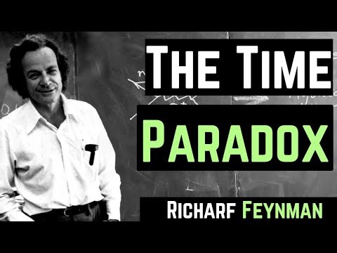 The Time Paradox Explained by Richard Feynman | When Time Stops Making Sense
