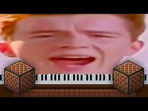 Never Gonna Give You Up - Minecraft Note Block - MC.Synth