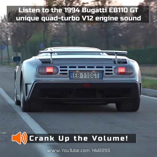 45K views · 1.4K reactions | The Bugatti EB110GT quad-turbo V12 has such a unique engine sound! | NM2255 | Facebook