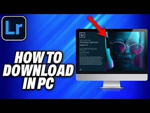 How To Download Lightroom in PC (2025) - Easy Fix