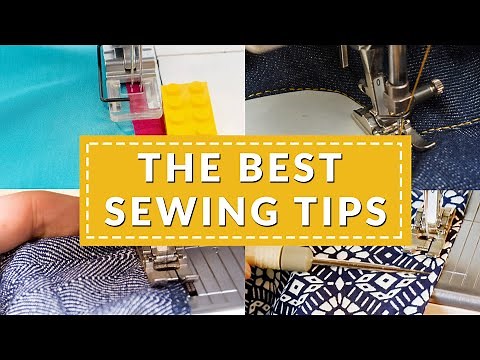 10 game-changing sewing tips | Sew like a pro