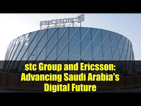 stc Group and Ericsson: Advancing Saudi Arabia's Digital Future