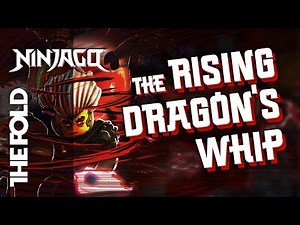 Ninjago The Rising Dragon's Whip | Remix - GameUnix