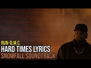 Run–D.M.C. - Hard Times ( FX Snowfall TV series soundtrack) | Lyrics HQ