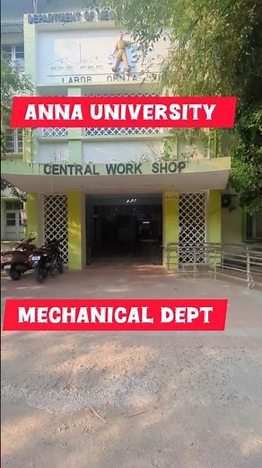 Inside Mechanical Department 🎓 | “Labor Omnia Vincit” Meaning | Anna University Tour#annauniversity