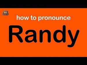how to pronounce Randy correctly