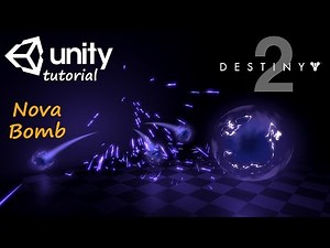 Game VFX tutorial - Nova bomb effect from Destiny 2 | Unity3d