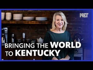 Bringing the World to Kentucky | Angela Correll | Making a Difference | KET