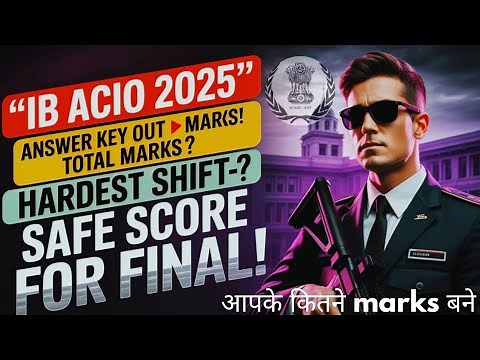 IB ACIO 2025 ANSWER KEY 🗝️ OUT! आपके कितने MARKS बने? YOUR CATEGORY WISE MARKS SAFE SCORE#ibacio #ib