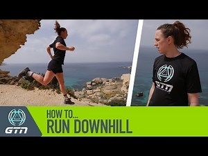 How To Run Downhill | Downhill Running Technique Explained