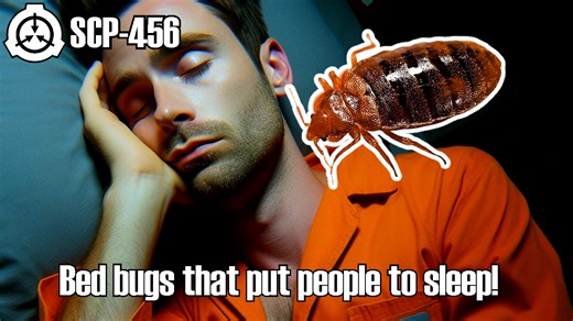 This is a full SCP reading of SCP-456 "Soporific Bedbugs", a variant of the common bedbug whose bites will cause people to sleep for very long periods of time, including the entire 24 time span! #bedbugs #scp #scpfoundation | Eastside Show