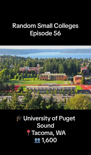 Breathtaking Campus Views of University of Puget Sound