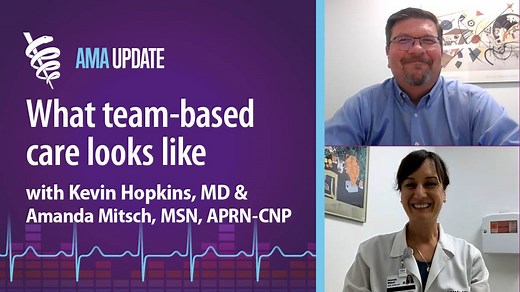 Is team-based care better? Benefits of physician-led care and how to get started in team-based care