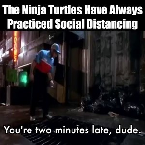 833K views · 3K reactions | The Ninja Turtles have been practicing social disatancing for a long time.  | MOVIECLIPS | Facebook