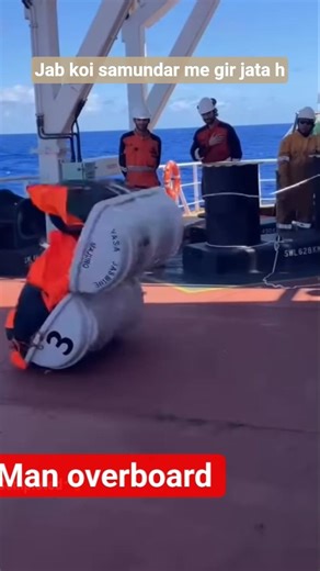 Jab koi samundar me gir jata hai mane overboard kya karte h ship me #travel #ship #beingmariner