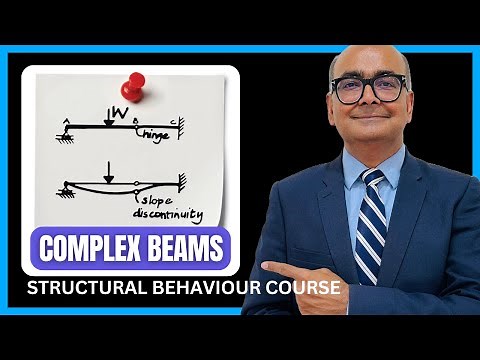 Complex Beams | IStructE Structural Behaviour Course