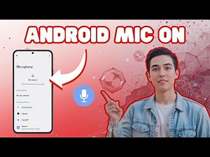 How To Turn On Microphone On Android Phone | Fix Audio Issues (2026)