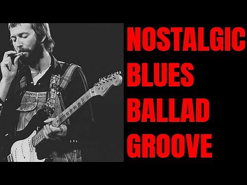 Soul Blues Ballad Jam Track | Eric Clapton Style Guitar Backing Track In A Minor