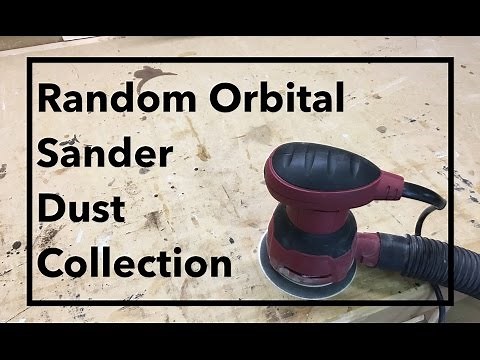 Random Orbital Sander Dust Collection