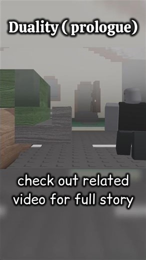 Roblox Duality ( watch related video) #shorts #short #newgameinroblox #robloxhorror #foryou