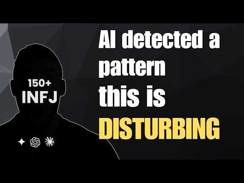 AI analyzed 150+ INFJs and found something disturbing
