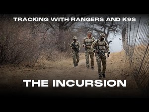 The Incursion | Pro's Guide to Tracking with Rangers and K9s