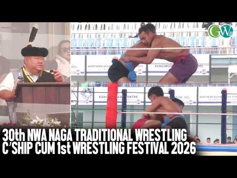 30th NWA NAGA TRADITIONAL WRESTLING C’SHIP CUM 1st WRESTLING FESTIVAL 2026