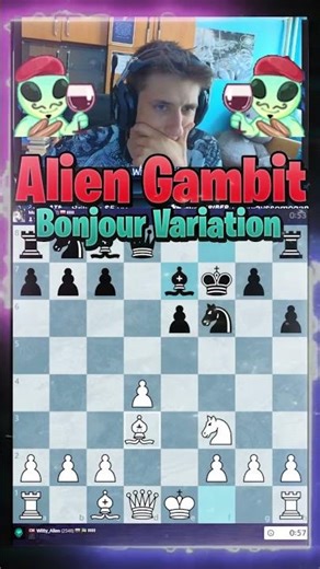 Alien Gambit Bonjour Variation! 👽
