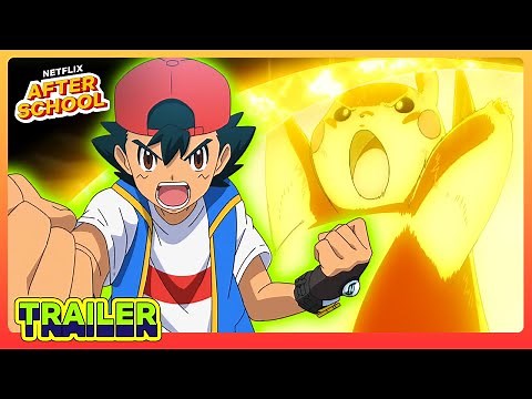 Pokémon Ultimate Journeys: The Series Part 3 ⚡️ TRAILER | Netflix After School