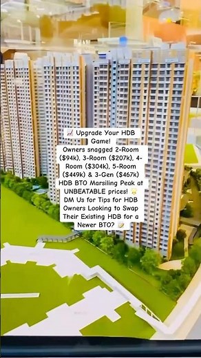 📈 Upgrade Your HDB Game! HDB BTO Marsiling Peak at UNBEATABLE prices! 🌟 Swap Your HDB for a BTO?📝