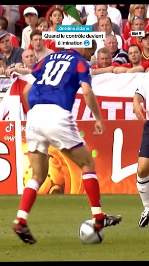 Zinédine Zidane contrôle et élimination — geste et technique